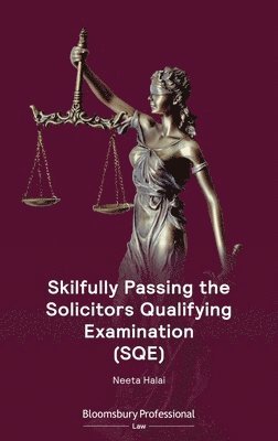 Skilfully Passing the Solicitors Qualifying Examination (SQE) 1