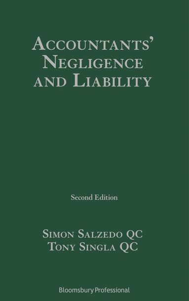 Simon Salzedo KC KC, Tony Singla KC - Accountants’ Negligence and Liability, Inbunden