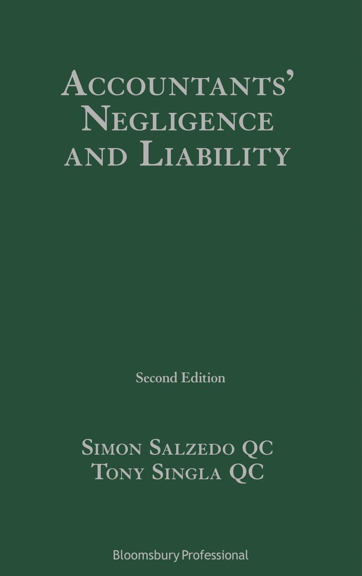 Simon Salzedo KC KC, Tony Singla KC, UK) Salzedo KC, Simon, KC (Brick Court Chambers, Simon Salzedo Kc, Tony Singla Qc - Accountants’ Negligence and Liability, Inbunden