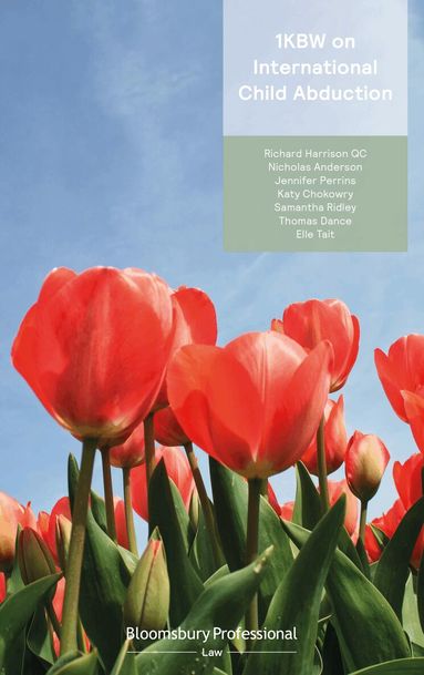 Richard Harrison, Nicholas Anderson, Jennifer Perrins KC, Katy Chokowry, Samantha Ridley, Thomas Dance, Elle Tait - 1KBW on International Child Abduction, Häftad