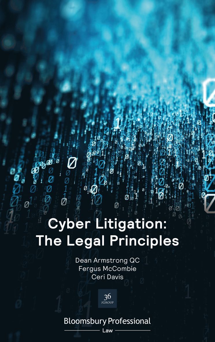 Dean Armstrong KC, Fergus McCombie, Ceri Davis, Mr Fergus McCombie, Ms Ceri Davis, Dean Armstrong Kc - Cyber Litigation: The Legal Principles, Häftad