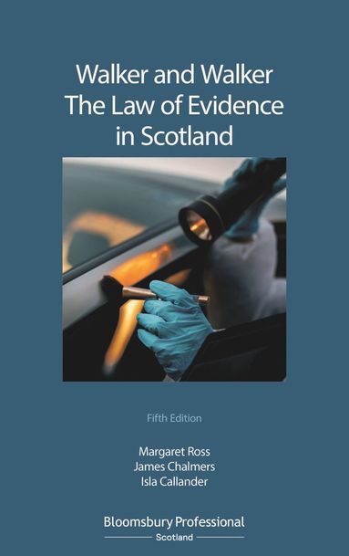 bokomslag Walker and Walker: The Law of Evidence in Scotland