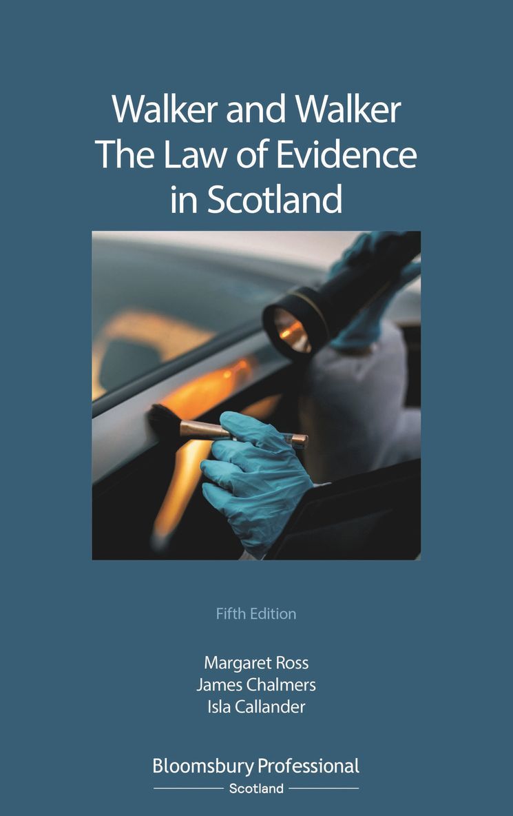 Walker and Walker: The Law of Evidence in Scotland 1