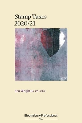 Ken Wright - Stamp Taxes 2020/21, Häftad