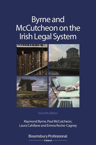 Raymond Byrne, Paul McCutcheon, Laura Cahillane, Emma Roche-Cagney - Byrne and McCutcheon on the Irish Legal System, Häftad