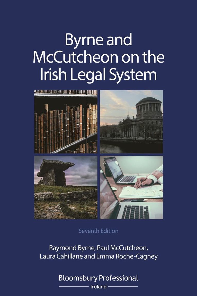 Raymond Byrne, Paul McCutcheon, Laura Cahillane, Emma Roche-Cagney, Professor Paul McCutcheon - Byrne and McCutcheon on the Irish Legal System, Häftad