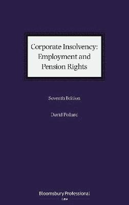 Corporate Insolvency: Employment and Pension Rights 1