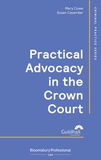 bokomslag Practical Advocacy in the Crown Court