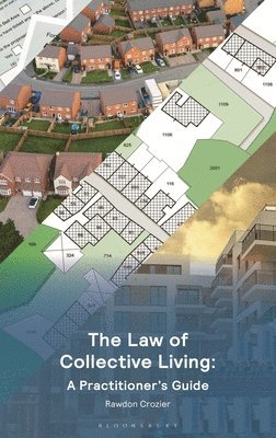 The Law of Collective Living: A Practitioner's Guide 1