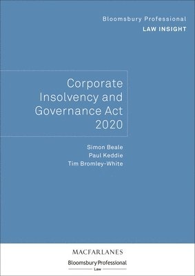 Bloomsbury Professional Law Insight - Corporate Insolvency and Governance Act 2020