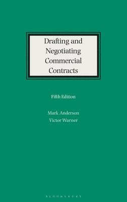 Drafting and Negotiating Commercial Contracts 1