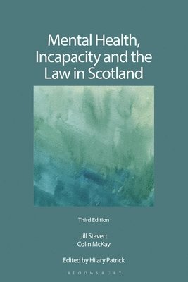 bokomslag Mental Health, Incapacity and the Law in Scotland