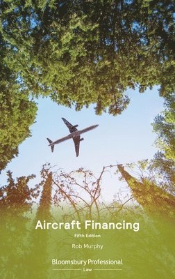 Rob Murphy, Mr Rob Murphy - Aircraft Financing, Häftad
