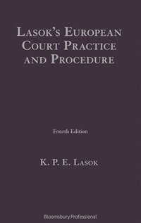 bokomslag Lasok's European Court Practice and Procedure