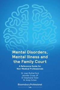 bokomslag Mental Disorders, Mental Illness and the Family Court