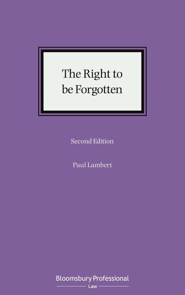 Paul Lambert - Right to be Forgotten, Inbunden