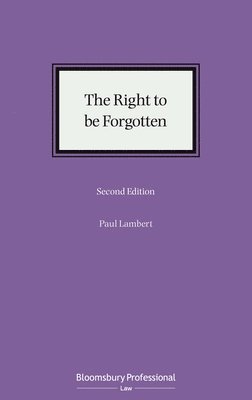 The Right to be Forgotten 1