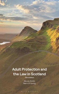 Adult Protection and the Law in Scotland 1