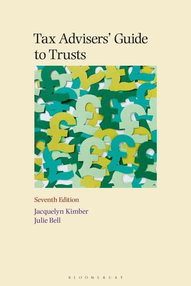 Jacquelyn Kimber, Julie Bell - Tax Advisers' Guide to Trusts, Häftad