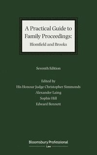 bokomslag Practical Guide to Family Proceedings: Blomfield and Brooks