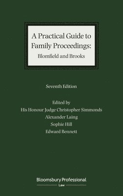 bokomslag Practical Guide to Family Proceedings: Blomfield and Brooks