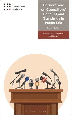 Cornerstone on Councillors' Conduct and Standards in Public Life 1