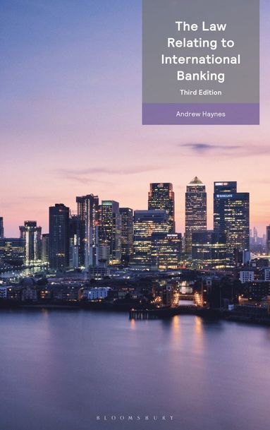 bokomslag Law Relating to International Banking and Capital Markets