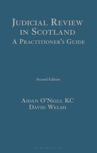 bokomslag Judicial Review in Scotland: A Practitioner's Guide