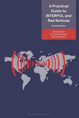 bokomslag Practical Guide to INTERPOL and Red Notices