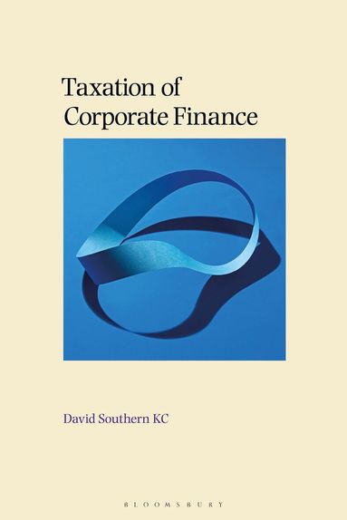 David Southern - Taxation of Corporate Finance, Häftad