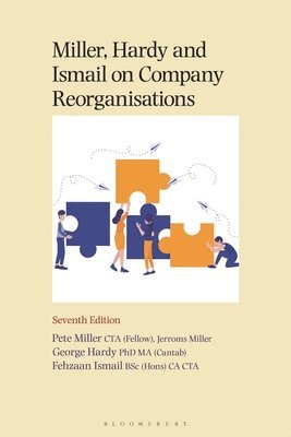 bokomslag Miller, Hardy and Ismail on Company Reorganisations