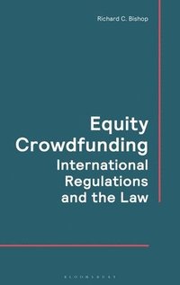 bokomslag Equity Crowdfunding: International Regulations and the Law