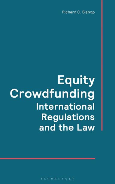 Richard C. Bishop - Equity Crowdfunding, Häftad