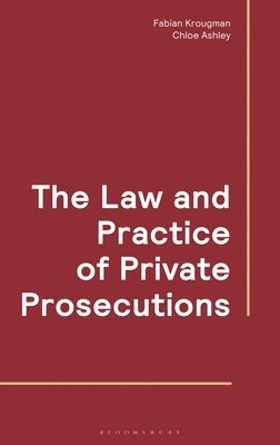 The Law and Practice of Private Prosecutions 1