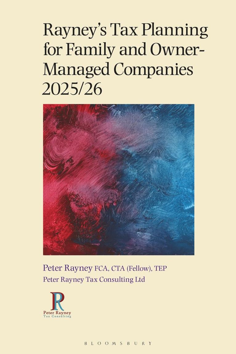 Peter Rayney - Rayney's Tax Planning for Family and Owner-Managed Companies 2025/26, Häftad