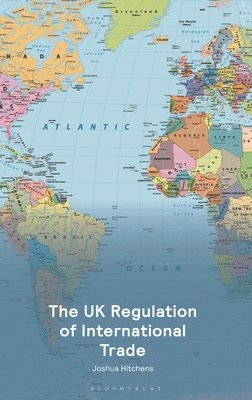 UK Regulation of International Trade 1