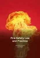 Andrew Johnson, Lucy Taylor - Fire Safety Law and Practice, Häftad. Tillgänglighet: Kommande