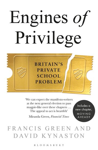 David Kynaston, Francis Green - Engines of Privilege, Häftad