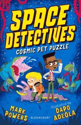 bokomslag Space Detectives: Cosmic Pet Puzzle