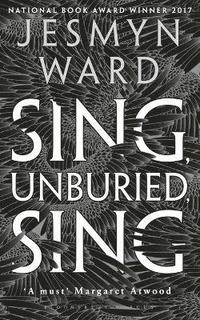 bokomslag Sing, Unburied, Sing