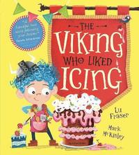 bokomslag The Viking Who Liked Icing