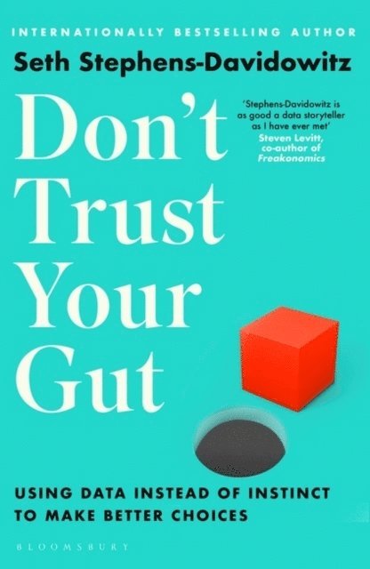 Don't Trust Your Gut 1