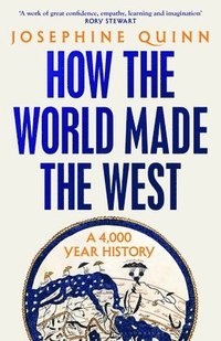 bokomslag How the World Made the West
