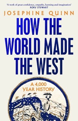 bokomslag How the World Made the West