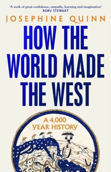 bokomslag How The World Made The West