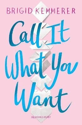 Brigid Kemmerer - Call It What You Want, Häftad