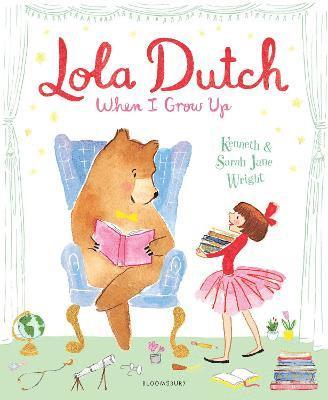 Lola Dutch: When I Grow Up 1