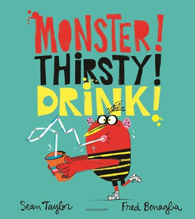 bokomslag MONSTER! THIRSTY! DRINK!