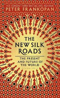 bokomslag The New Silk Roads