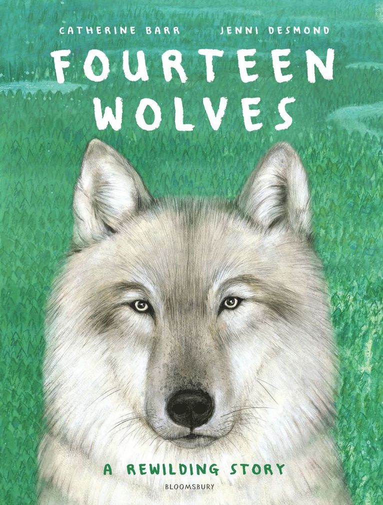 Catherine Barr - Fourteen Wolves, Inbunden